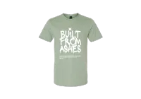Built From Ashes Tee - Summer Collection – Sage, Large
