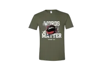 Words Matter Tee – Military Green, X-Large