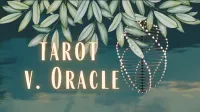 Tarot v. Oracle – Image 1