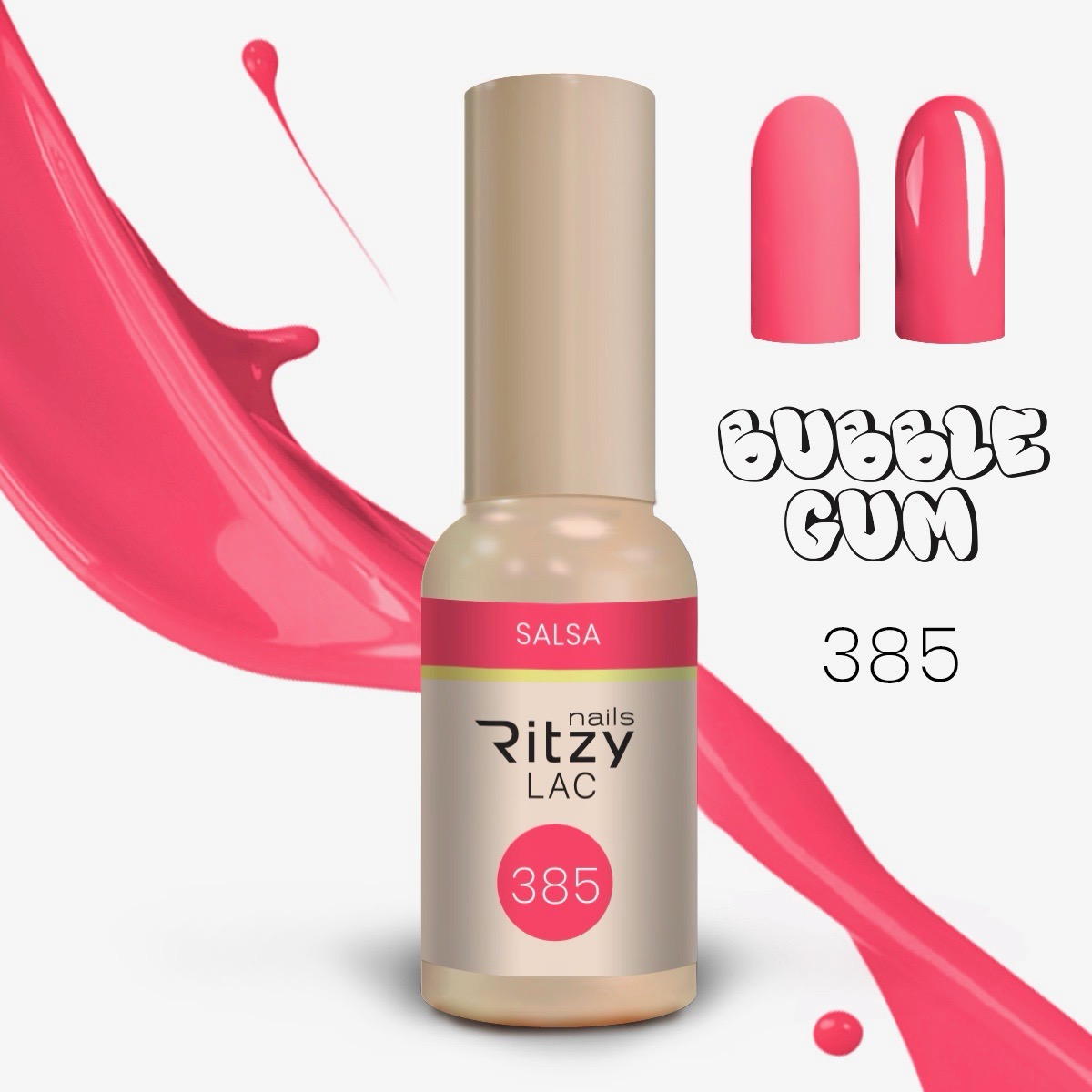 Bubblegum Collection (381-390) Lac – 385 Salsa