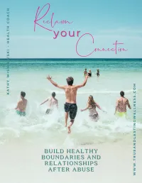 eBook: Reclaim Your Connection: Build Healthy Boundaries and Relationships After Abuse – eBook