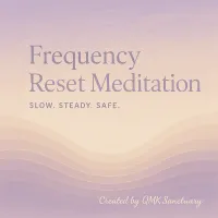 Frequency Reset Meditation – Image 1