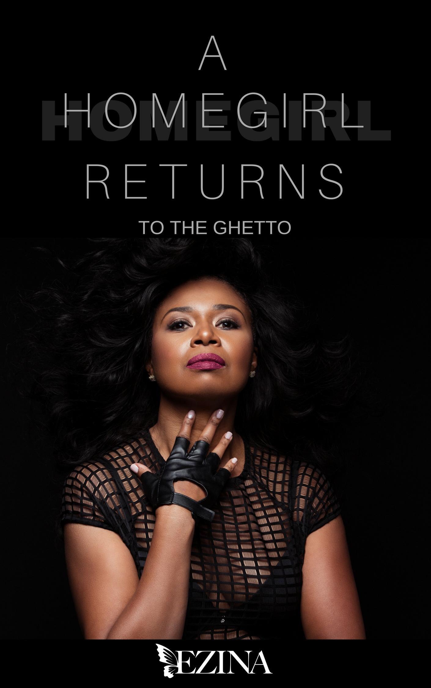 Homegirl Returns To The Ghetto – Image 1