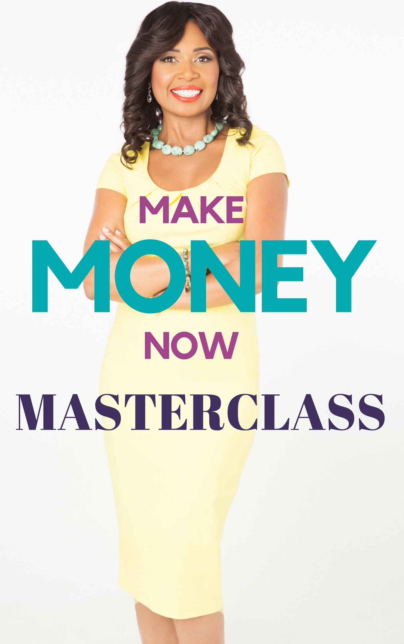 Make Money Now Master Class – Image 1