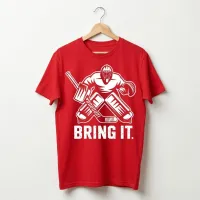 Bring It Hockey Goalie T-Shirt | Funny Goalie Shirt – Image 5