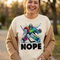 NOPE Funny Hockey Goalie T-Shirt | Goalie Save Shirt – Image 4