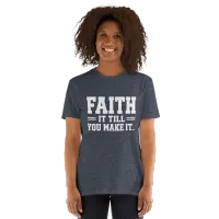 FAITH Short-Sleeve Unisex T-Shirt – Image 13