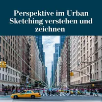 Perspektive im Urban Sketching verstehen & zeichnen – Bild 1