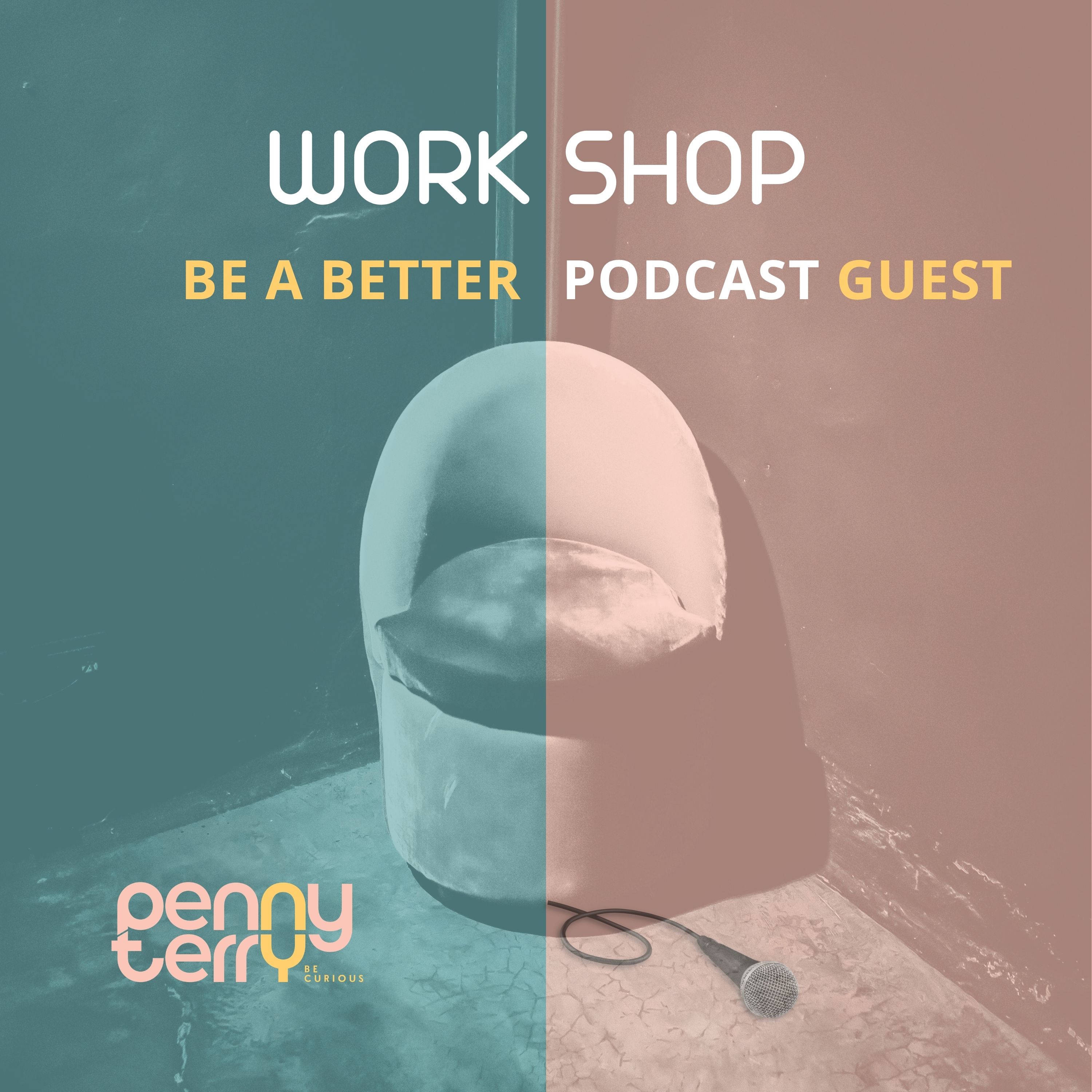 31 July, 9am - 12pm AEST  | 3hr WORKSHOP  | Be a Better Podcast Guest – Image 1