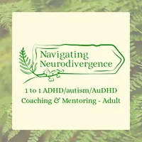 1 to 1 ADHD/autism/AuDHD Coaching & Mentoring - Adult – Image 1