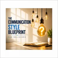 The Communication Style Blueprint for Believers – Image 1