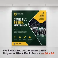 Wall Mounted SEG Frame - 7.4oz Polyester Black Back Frabric — 84 x 84 – Image 1