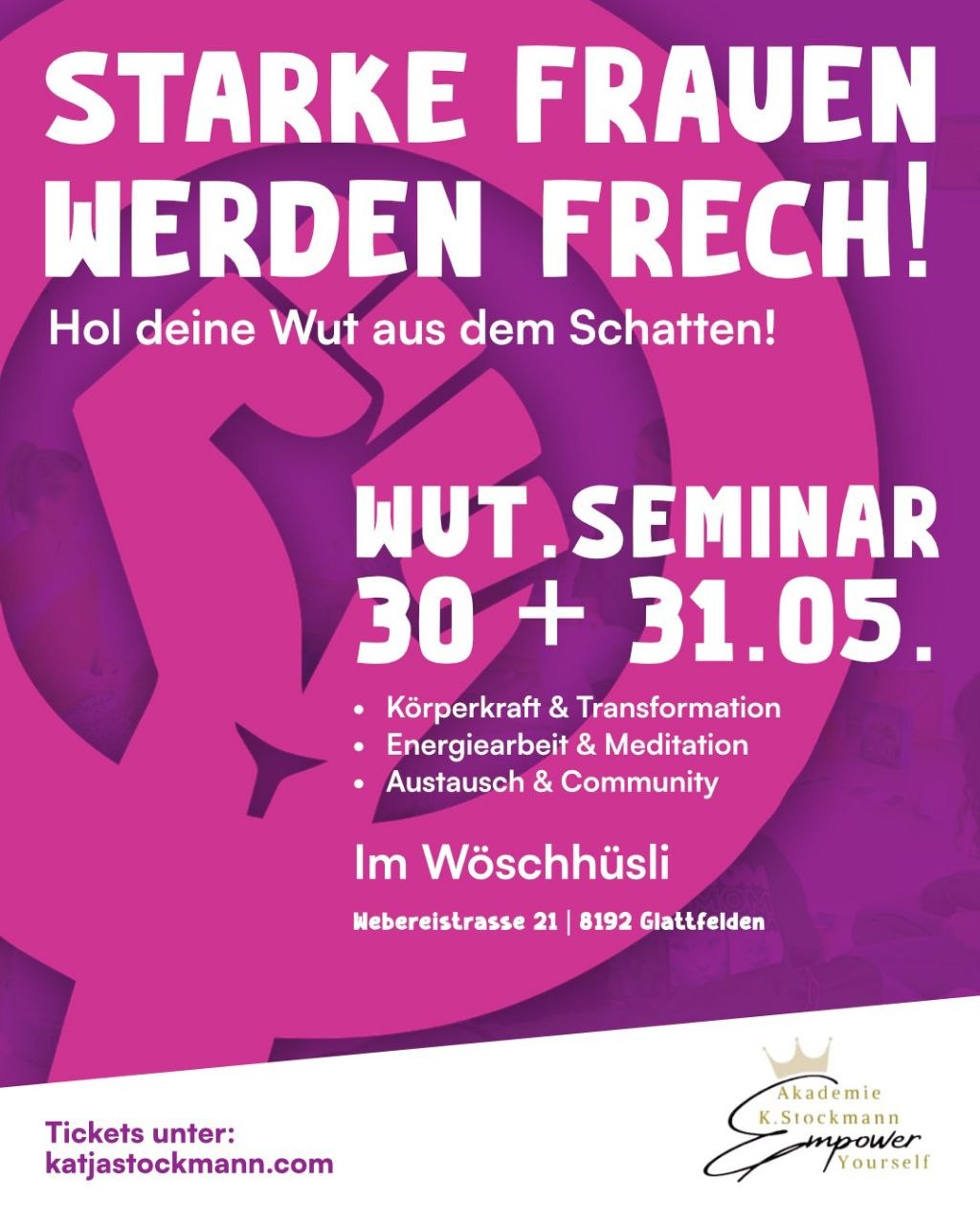 WUT.SEMINAR für Frauen" Starke Frauen werden frech." 30. & 31. MAI 26 – Image 1