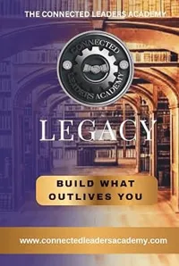 LEGACY: Build What Outlives You – Image 1