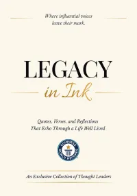 Legacy in Ink: Quotes, Verses, and Reflections That Echo Through a Life Well Lived – Image 1