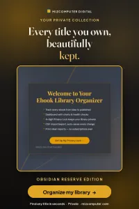 The Ebook Library Organizer — Obsidian Reserve Edition + User Guide and FAQs – Image 6