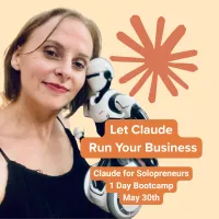 Claude for Solopreneurs Bootcamp (Standard) – Image 1