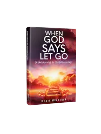 When God Says Let Go – Image 1
