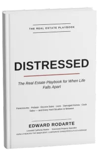 DISTRESSED: The Real Estate Playbook For When Life Falls Apart (shipping included) – Image 1