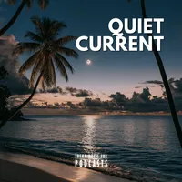 Quiet Current – Image 1