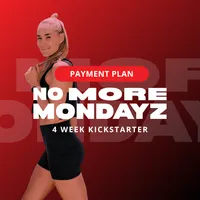 No More Mondayz 4 Week Kickstarter – Image 3