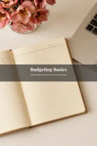 Budgeting Basics: Simple Steps to Smart Financial Freedom – Image 1