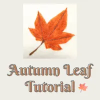 Autumn Leaf Beginner Tutorial – Image 1