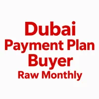 Dubai Payment Plan Buyers - Raw  Monthly – Image 1