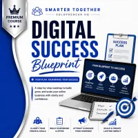 Digital Success Blueprint Course  – Image 1