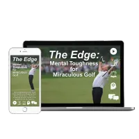 The Edge: Mental Toughness for Miraculous Golf – Image 1