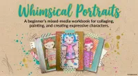 A beginners guide to creating whimsical characters in mixed media – Image 1