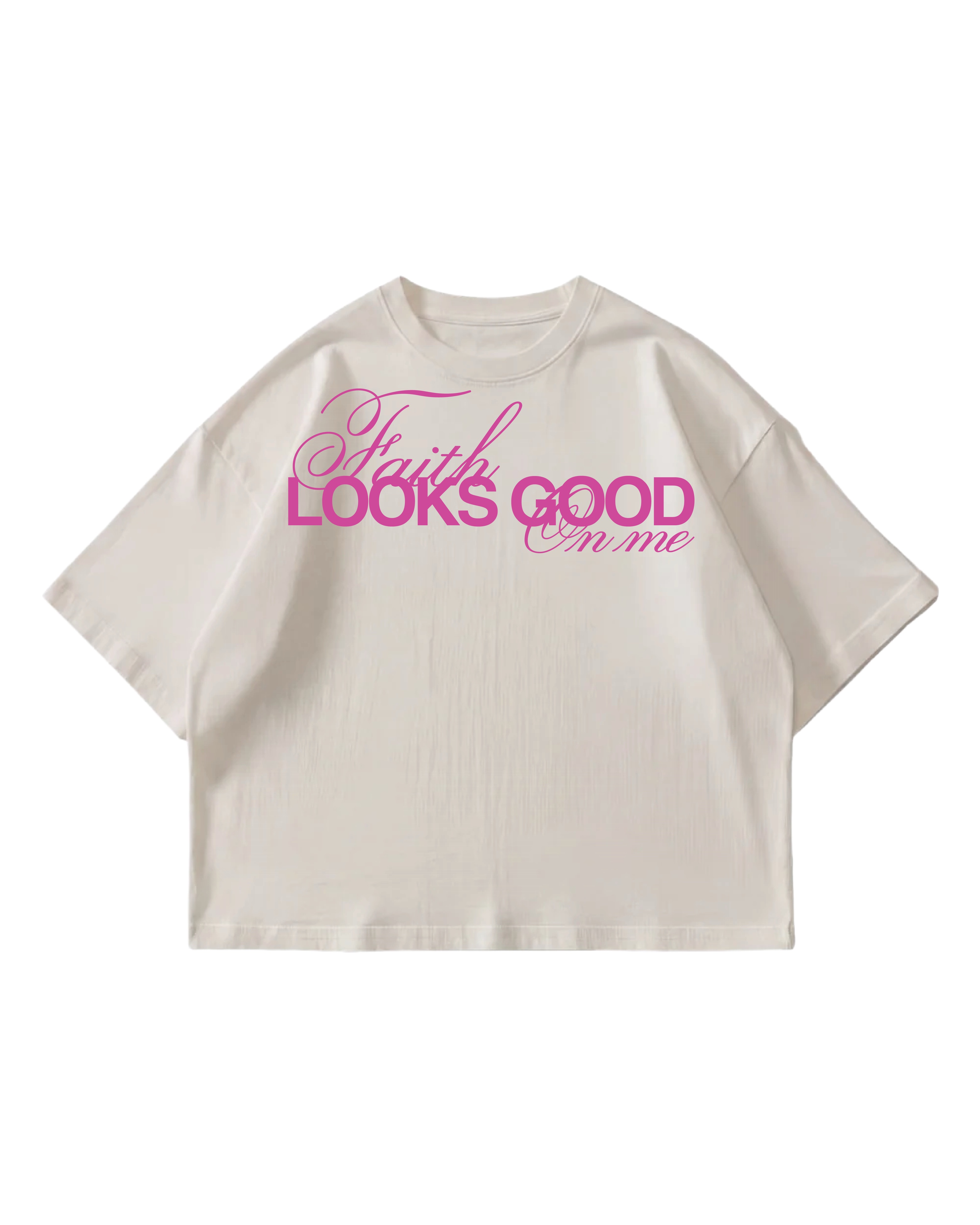 Cream Faith Look Good on me T-shirt – Image 1