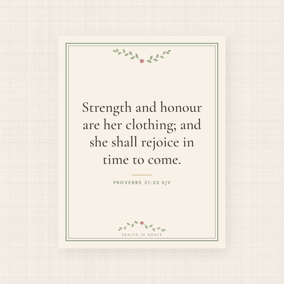 Strength and Honour Art Print (11x14) – Image 2