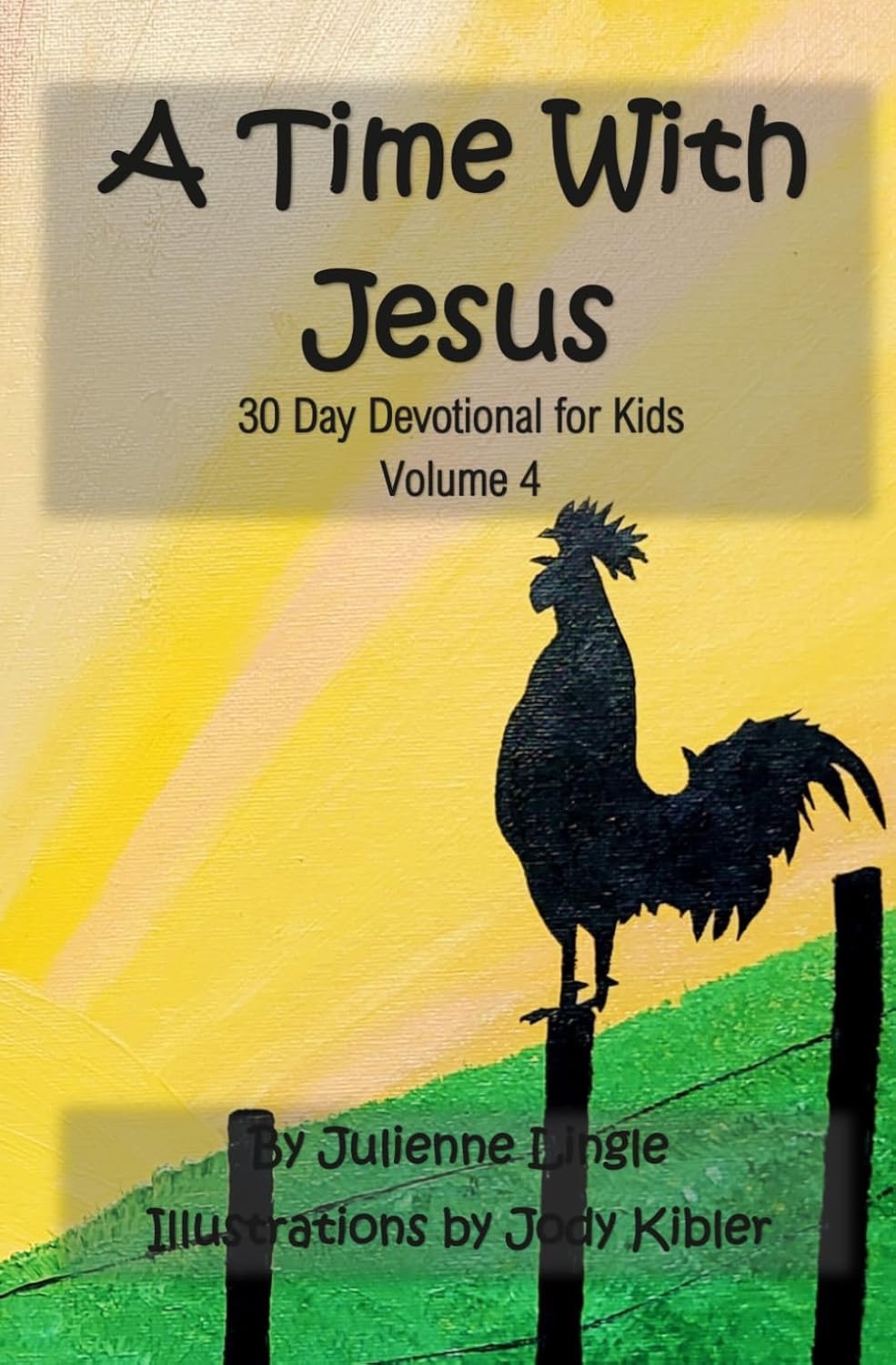 A Time with Jesus: Volume 4 (30 Day Devotional) – Image 1