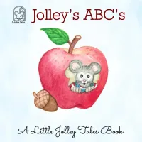 Jolley's ABC's -- A Little Jolley Tales Book – Image 1