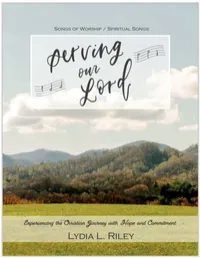 THE RILEY FAMILY “SERVING OUR LORD” ALBUM / MUSIC BOOK – Image 6