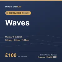 Edexcel iGCSE Physics — Waves (Mon 19 Oct 2026, AM) Description: October half-term revision morning for Year 11. Master – Image 1