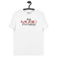 Faithful - Unisex Organic Cotton T-shirt – Image 12