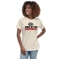 Faithful Woman - Ladies Relaxed T-Shirt – Image 5