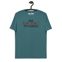 Faithful - Unisex Organic Cotton T-shirt – Image 1