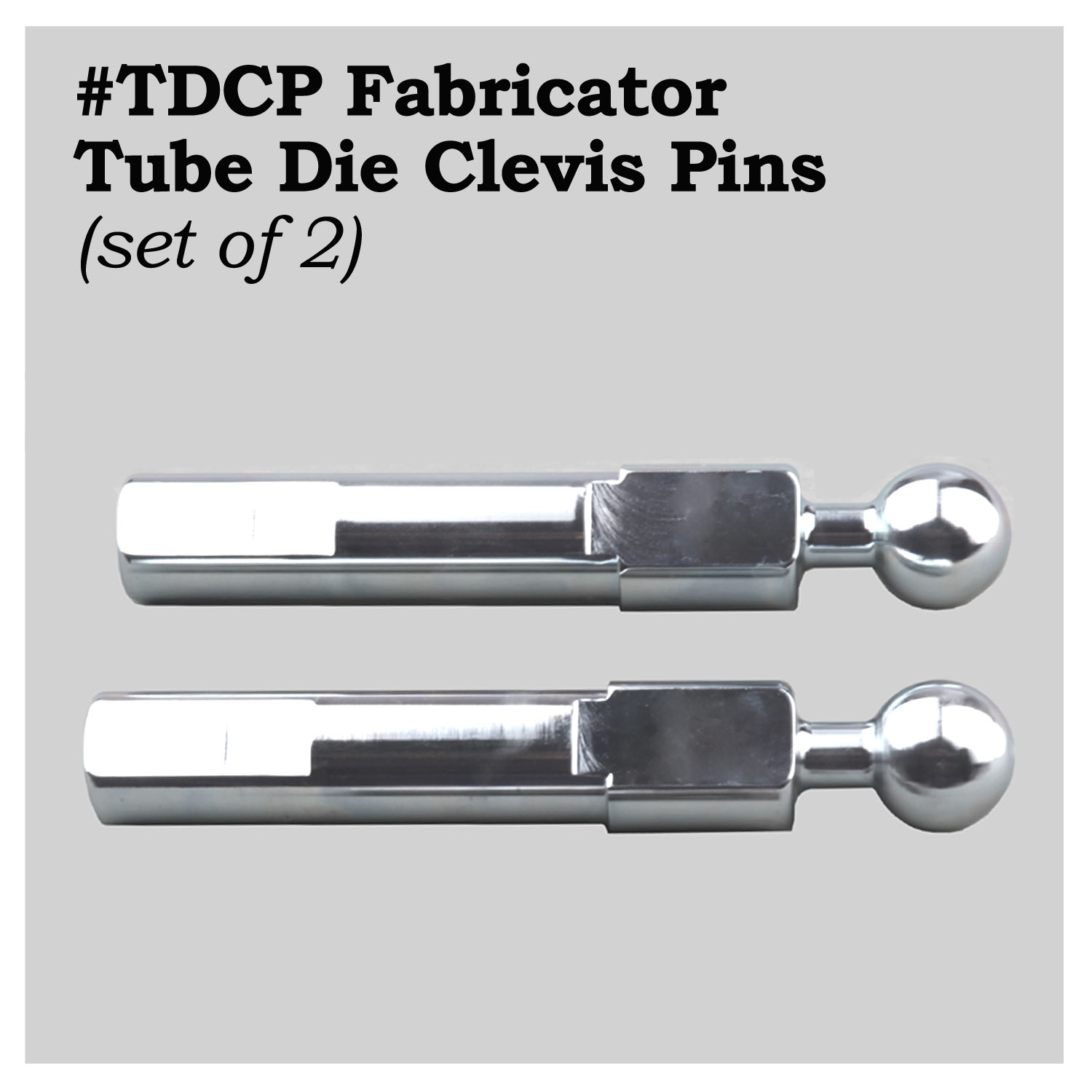 #TDCP - 1" Tube Die Clevis Pins (Set of 2) – Image 1