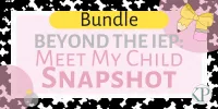 Bundle - Workshop + Parent Guide - Beyond the IEP: Meet My Child – Image 2