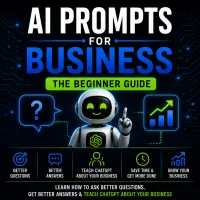 AI Prompts for Business – The Complete Beginner Guide – Image 1
