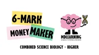 6-Mark Money Maker - AQA Combined Science GCSE Biology – Image 1