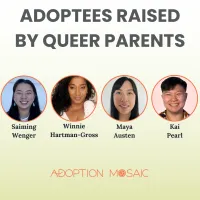Recording of Adoptees Raised by Queer Parents: We the Experts Adoptee Speaker Series – Image 1