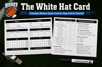 The White Hat Card — Printable Referee Game Card for High School Tackle Football – Image 1