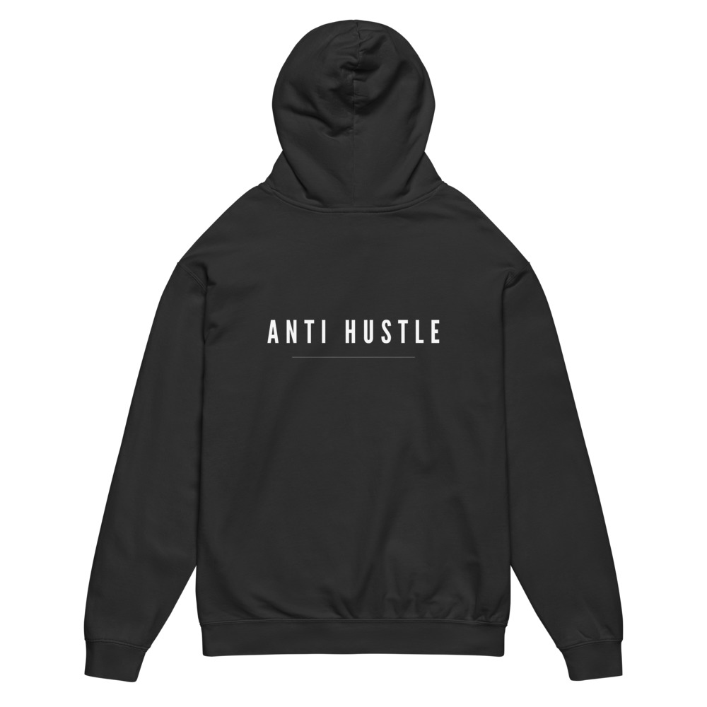 The Anti Hustle Hoodie ( Unisex ) – Image 33