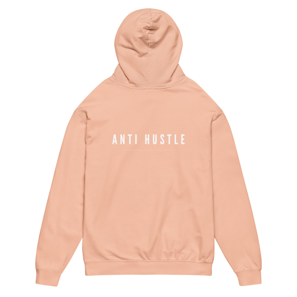 The Anti Hustle Hoodie ( Unisex ) – Image 25