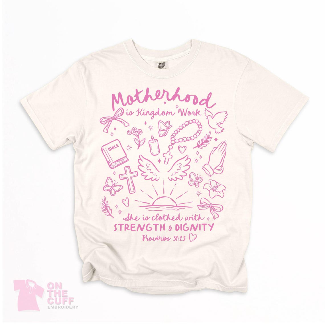 Motherhood is Kingdom Work Tee | Proverbs 31:25 Christian Mom Shirt | Faith-Based Graphic Tee – Image 7
