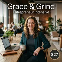 Grace & Grind Entrepreneur Intensive 27$ – Image 1